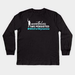 #WinForWynonna - Nevertheless WE Persisted - Win 4 Wynonna Earp Kids Long Sleeve T-Shirt